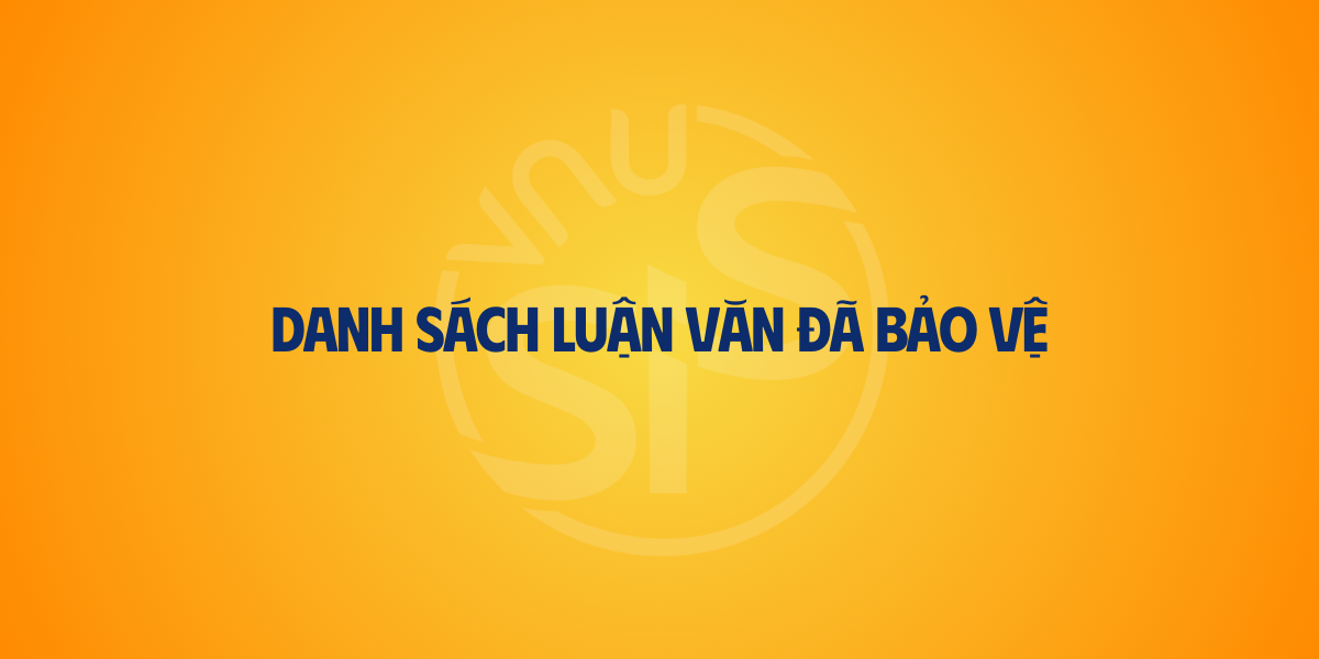 Danh sách luận văn đã bảo vệ